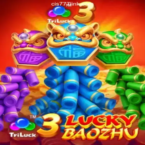 Exploring the Thrills of 3LuckyBaozhu: A Premier Casino Game on Cis777.COM