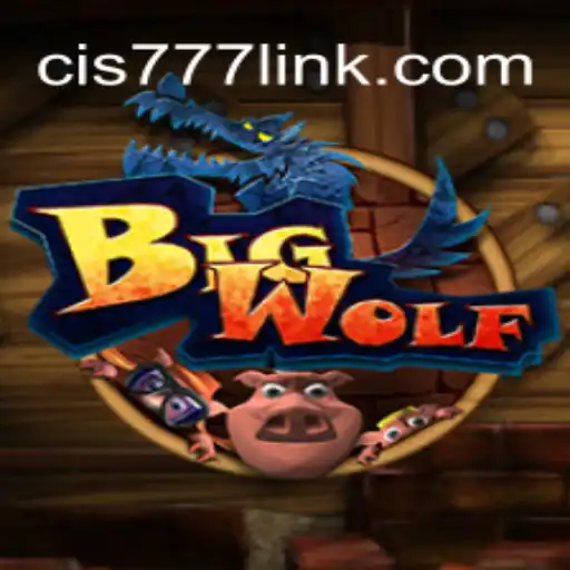 Exploring the Thrills of BigWolf on the Cis777.COM Platform