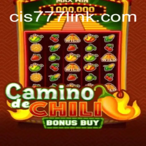 CaminodeChiliBonusBuy: A Thrilling Addition to Cis777.COM Platform