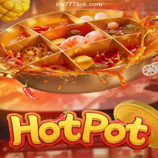 Discover the Thrills of Hotpot: A Unique Gaming Experience on Cis777.COM