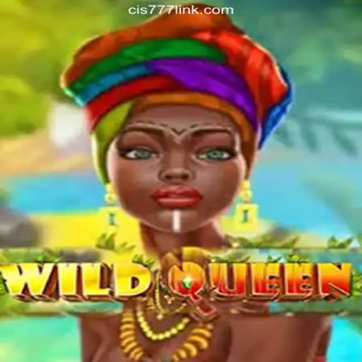 Explore the Thrilling World of WildQueen: A Game-Changing Experience on Cis777.COM